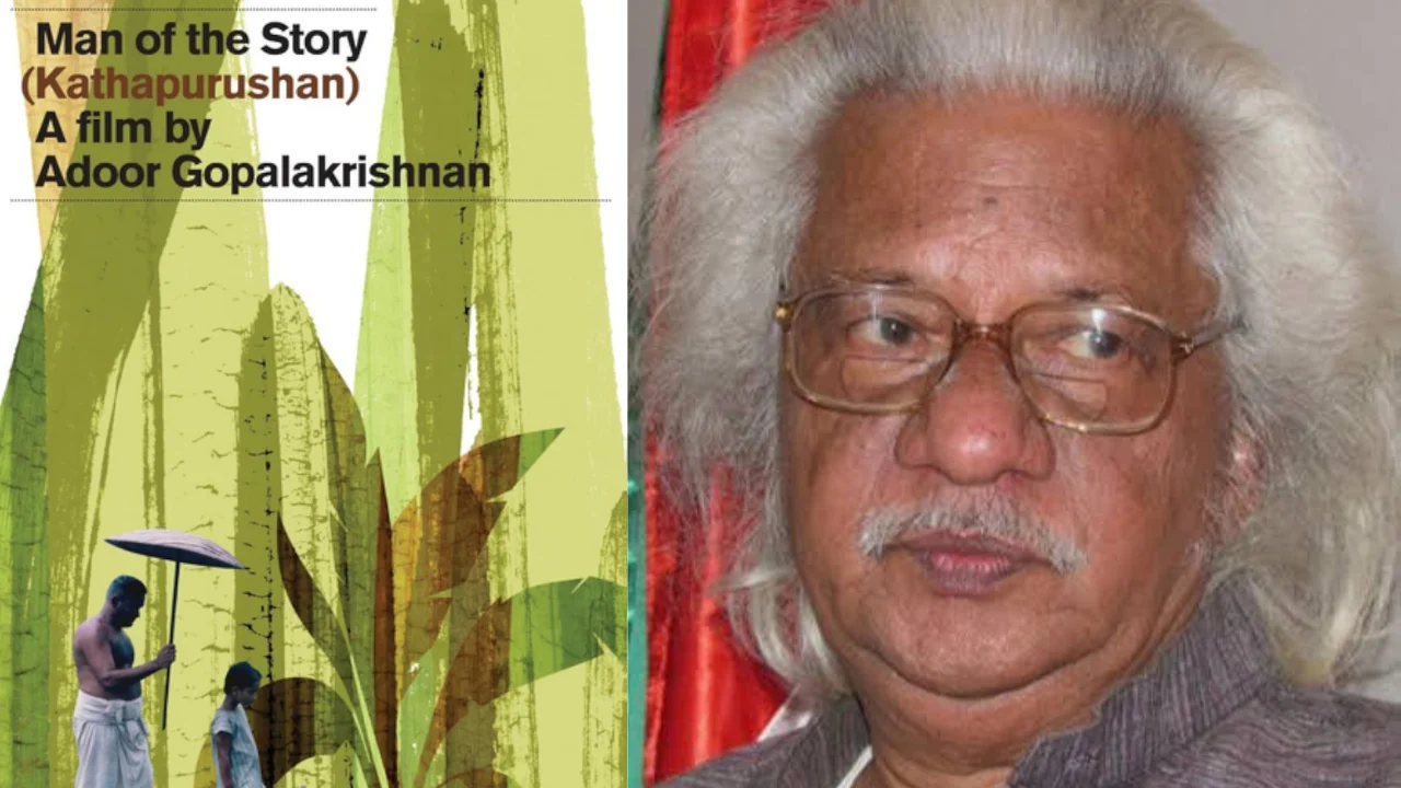 Adoor Gopalakrishnan